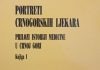 PRILOZI ISTORIJI MEDICINE U CRNOJ GORI